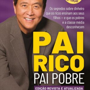 Pai Rico, Pai Pobre — Robert Kiyosaki (PDF)
