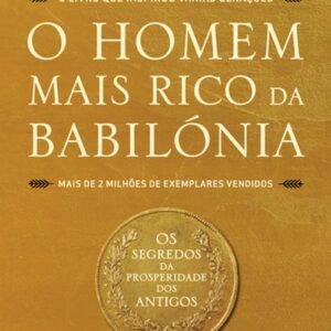 O Homem Mais Rico da Babilônia — George S. Clason (PDF)