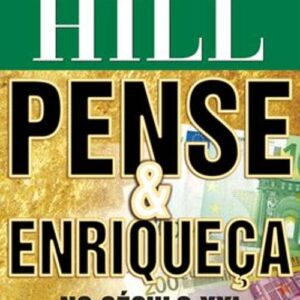 Pense e Enriqueça — Napoleon Hill (PDF)