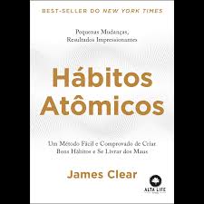 Hábitos Atômicos — James Clear (PDF)